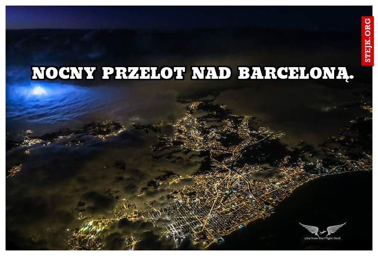 Nocny przelot nad barceloną. 