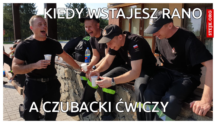 Kiedy wstajesz rano