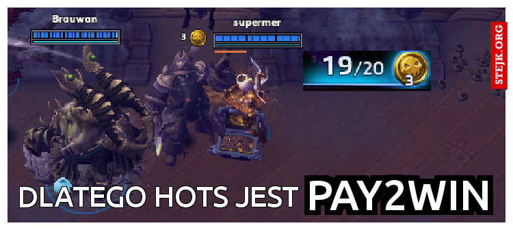 Dlatego hots jest 