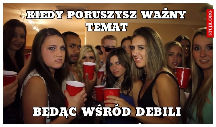 Kiedy poruszysz ważny temat