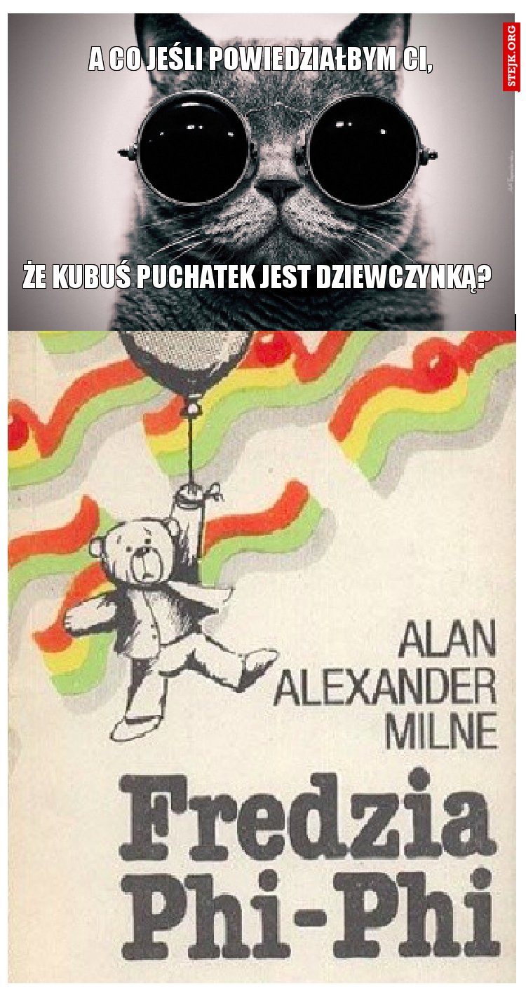 A CO JEŚLI POWIEDZIAŁBYM CI,