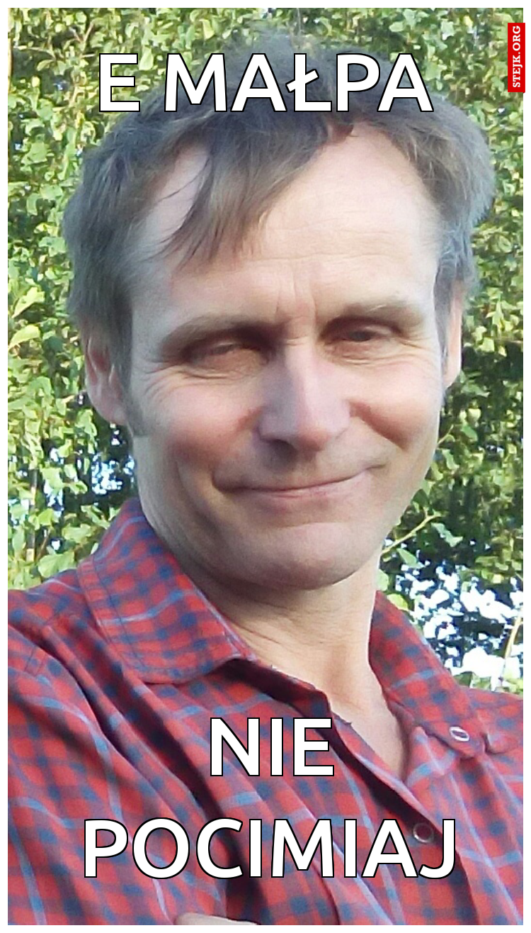 E małpa