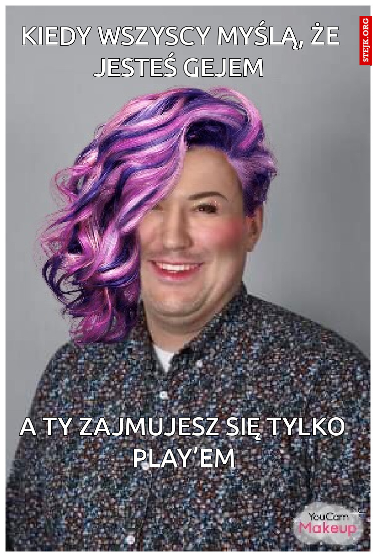 Kiedy wszyscy myślą, że jesteś gejem