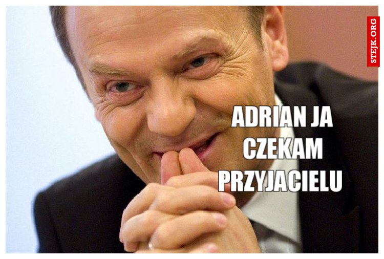 Adrian ja czekam przyjacielu 