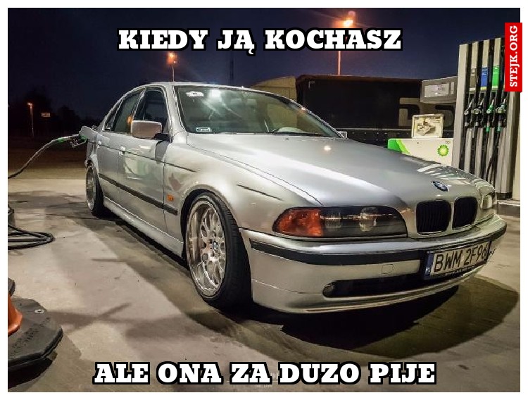 KIEDY JĄ KOCHASZ