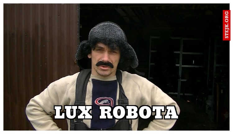 LUX ROBOTA