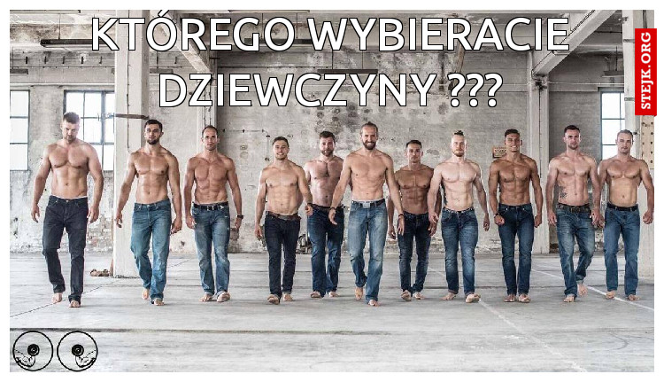 którego wybieracie dziewczyny ???