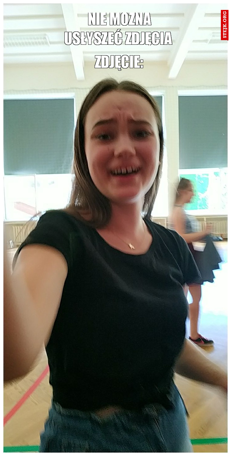 Nie można usłyszeć zdjęcia 