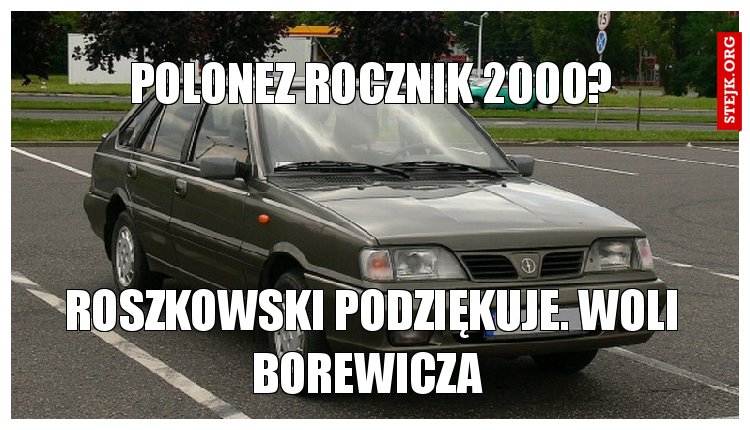 polonez rocznik 2000?
