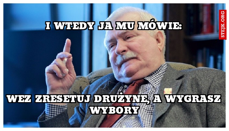I wtedy ja Mu Mówie: