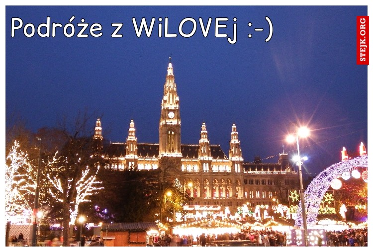 Podróże z WiLOVEj :-)