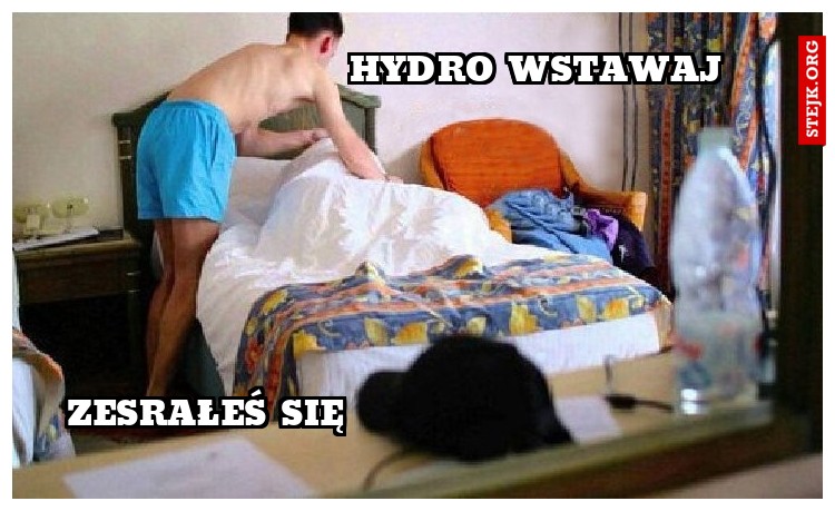 Hydro wstawaj