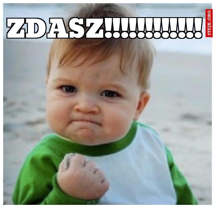 ZDASZ!!!!!!!!!!!!