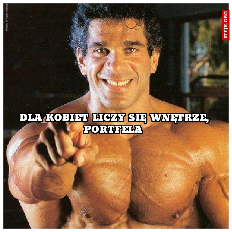 DLA KOBIET LICZY SIĘ WNĘTRZE, PORTFELA 
