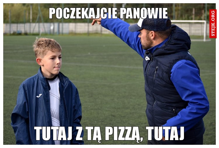 Poczekajcie panowie