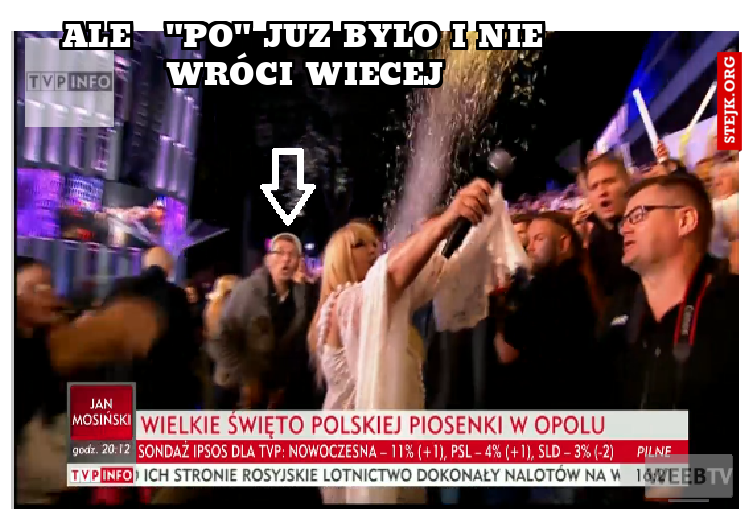 ale   "po" juz bylo i nie wróci wiecej
