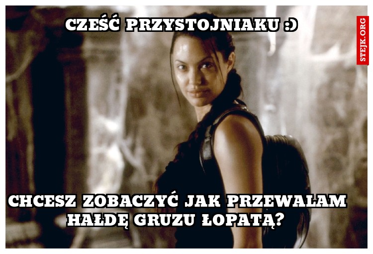 cześć przystojniaku :)