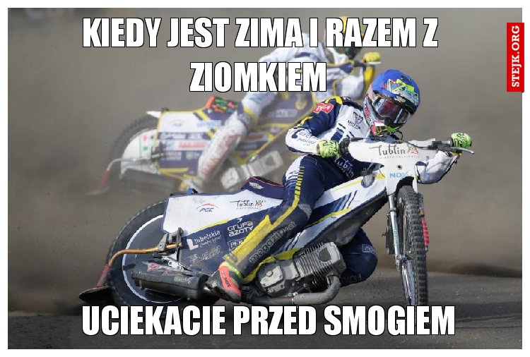 Kiedy jest zima i razem z ziomkiem