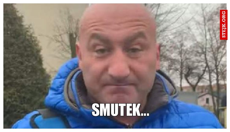 smutek...