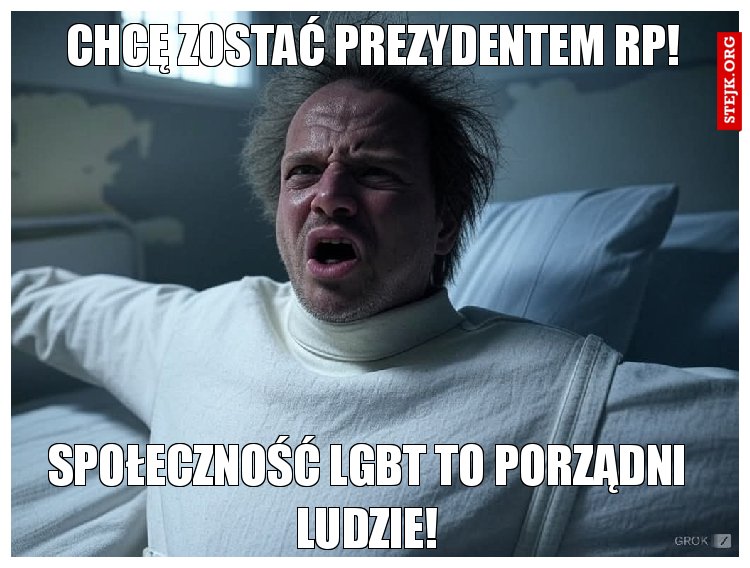 Chcę zostać Prezydentem RP!