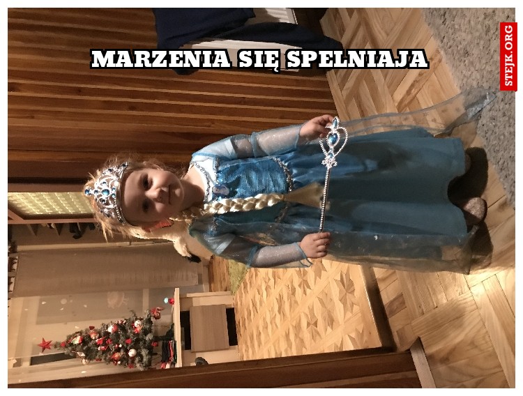 Marzenia się spelniaja