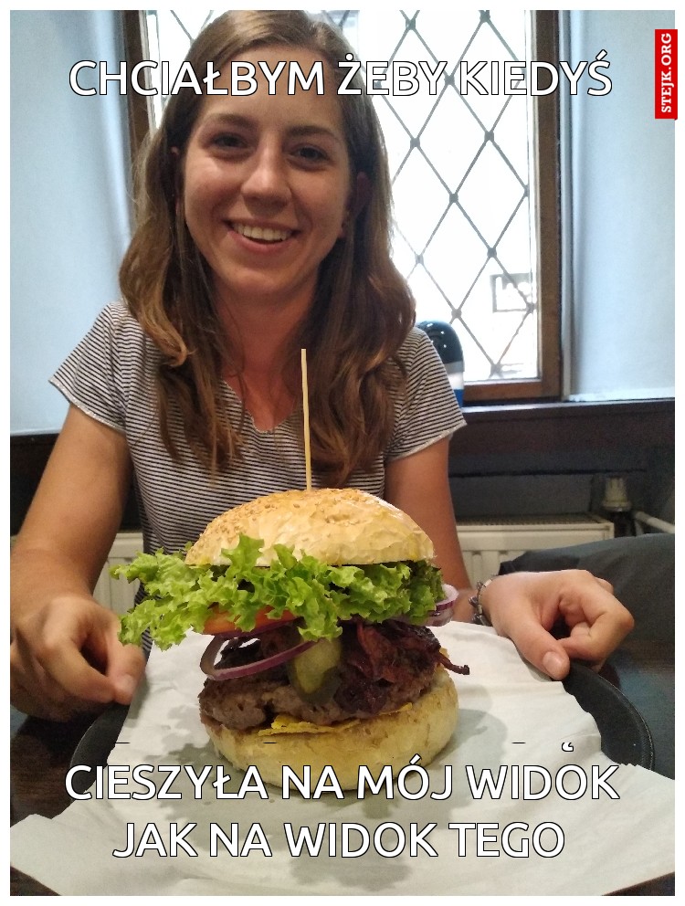Chciałbym żeby kiedyś
