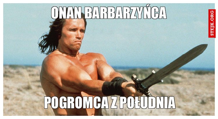 Onan barbarzyńca 