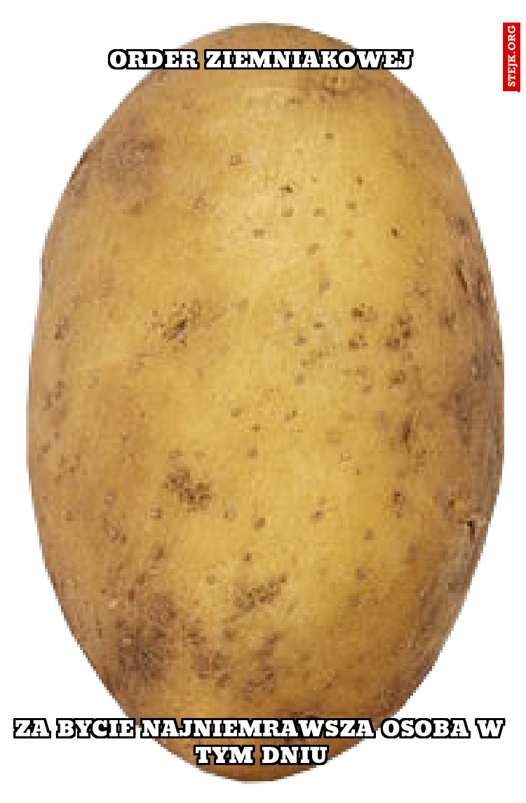 Order ziemniakowej