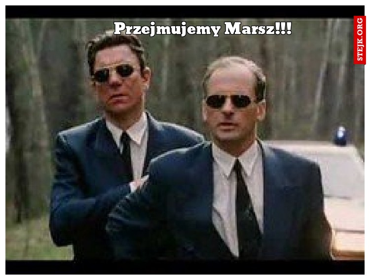 Przejmujemy Marsz!!!