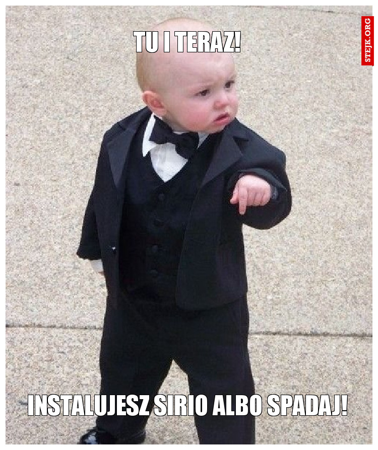 Tu i teraz!