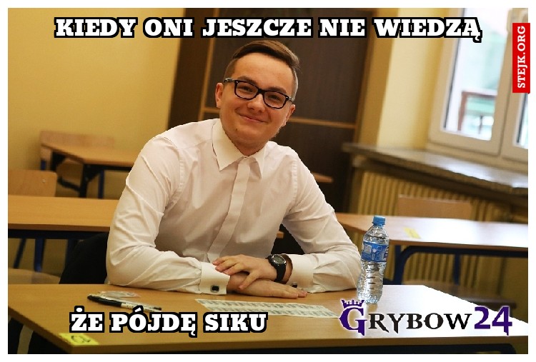 Kiedy oni jeszcze nie wiedzą