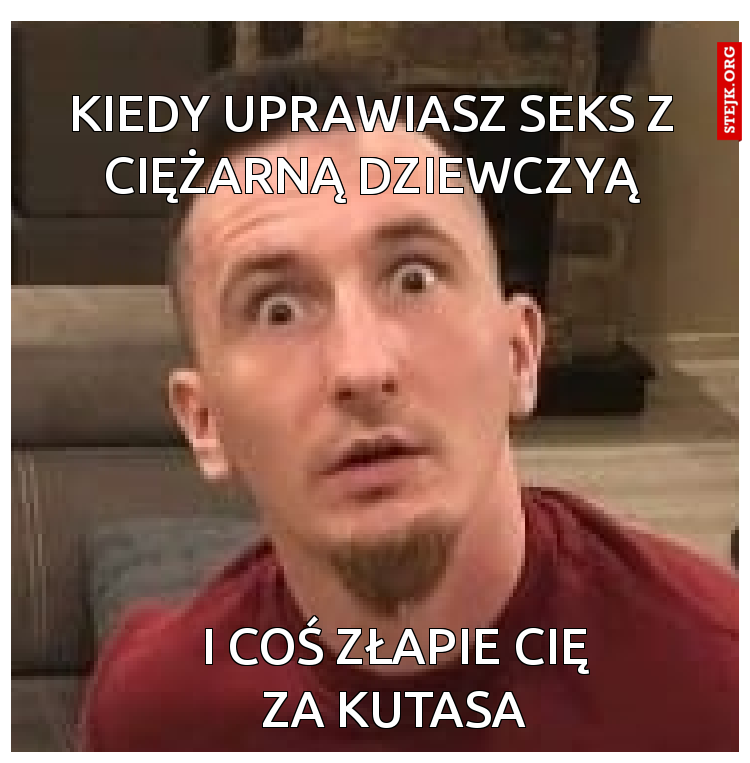 Kiedy uprawiasz seks z ciężarną dziewczyą