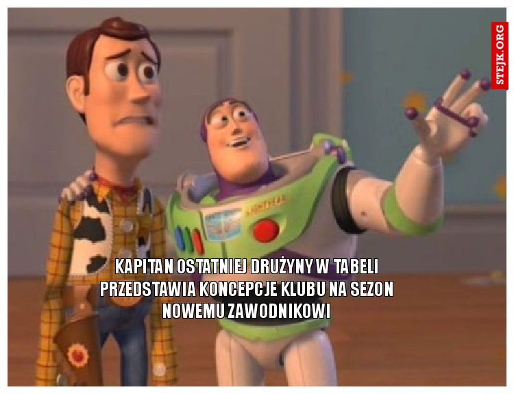 Kapitan ostatniej drużyny w tabeli przedstawia koncepcje klubu na sezon nowemu zawodnikowi