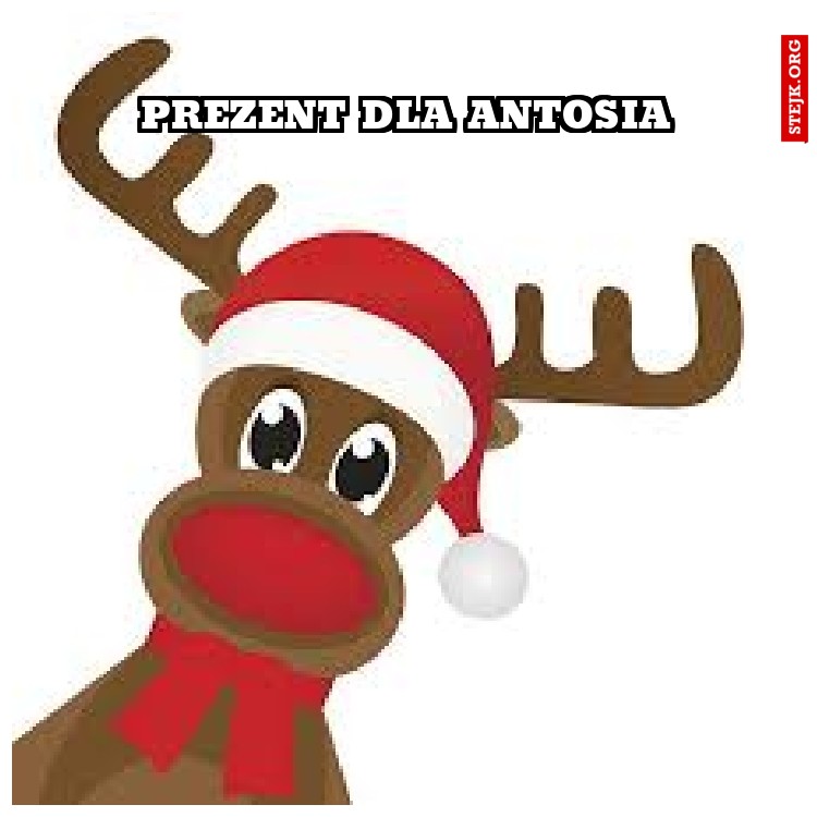 prezent dla antosia