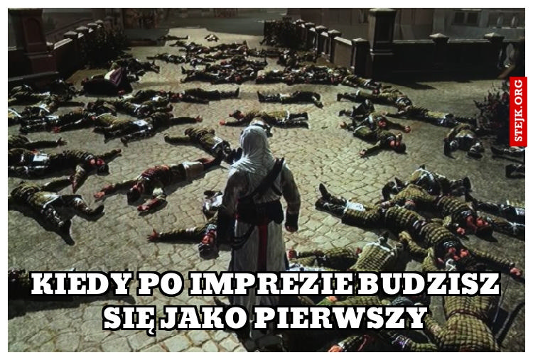Kiedy po imprezie budzisz się jako pierwszy