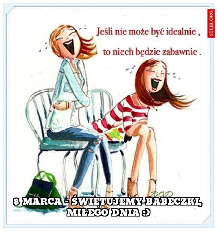 8 Marca - świętujemy Babeczki, miłego dnia :)