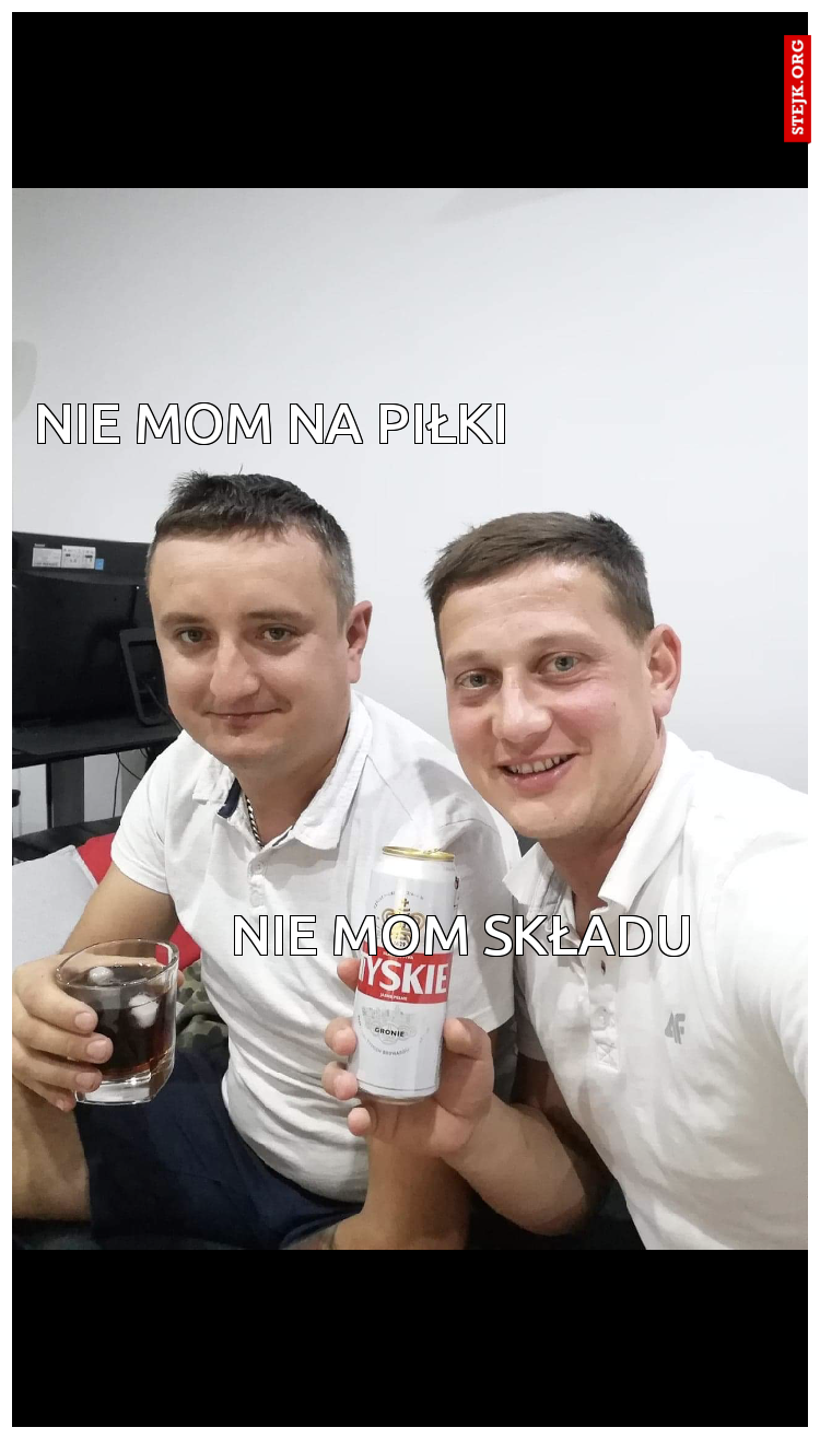 NIE MOM SKŁADU
