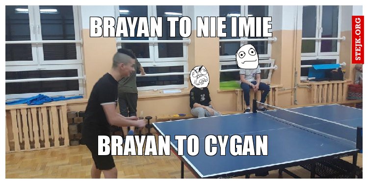 brayan to nie imie 
